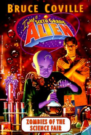 Libro I Was a Sixth Grade Alien Bruce Coville