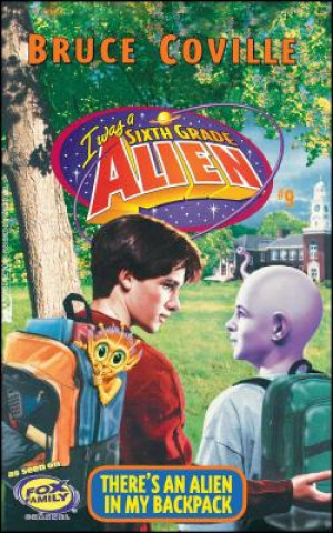 Knjiga There's an Alien in My Backpack Bruce Coville