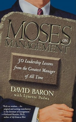 Книга Moses on Management Lynette Padwa