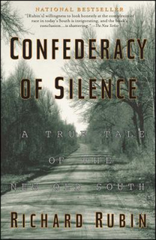 Kniha Confederacy of Silence Richard Rubin