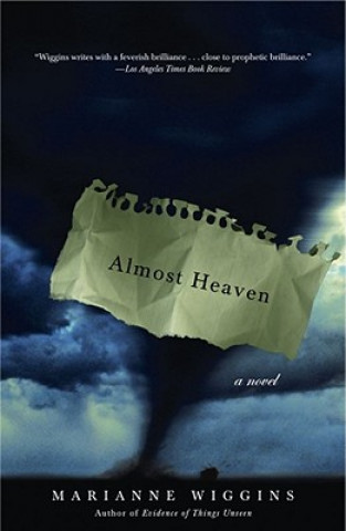 Kniha Almost Heaven Marianne Wiggins