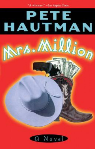 Libro Mrs. Million Pete Hautman