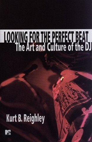 Carte Looking for the Perfect Beat Kurt B. Reighley