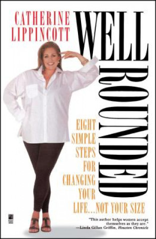 Knjiga Well Rounded Catherine Lippincott