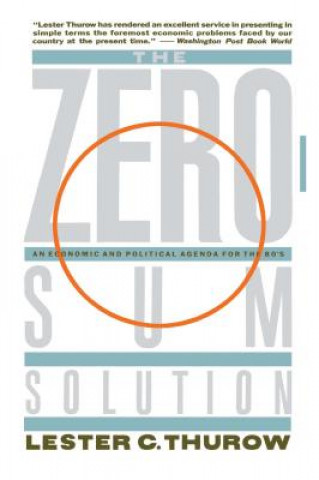 Kniha Zero-Sum Solution Lester C. Thurow