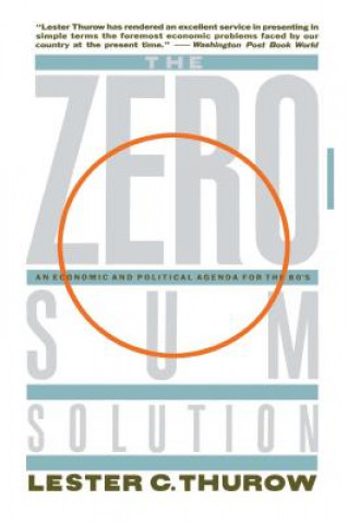 Βιβλίο Zero-Sum Solution Lester C. Thurow