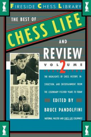 Книга Best of Chess Life and Review Volume II 1960-1988 Bruce Pandolfini