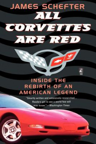 Knjiga All Corvettes Are Red James Schefter