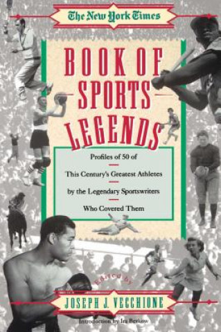 Kniha New York Times Book of Sports Legends Joseph J Vecchione