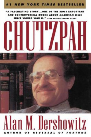 Kniha Chutzpah Alan M. Dershowitz