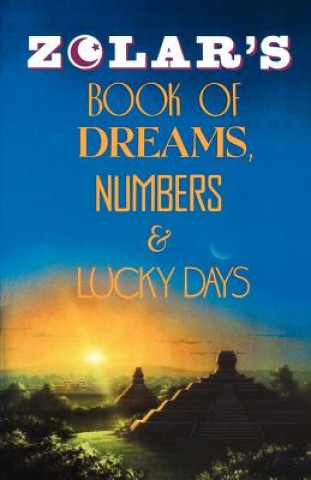 Buch Zolar's Book of Dreams, Numbers, and Lucky Days Zolar