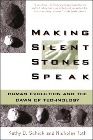 Könyv Making Silent Stones Speak Nicholas Patrick Toth