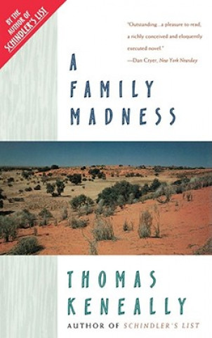 Kniha Family Madness Thomas Keneally