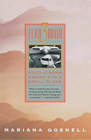Book Zero Three Bravo Mariana Gosnell