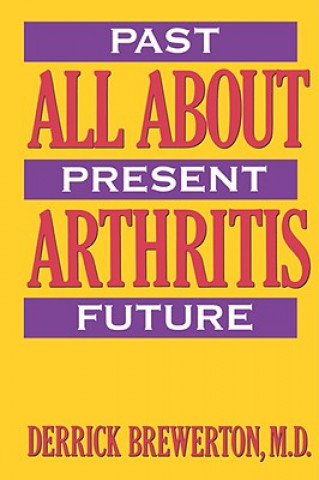 Book All About Arthritis D.A. Brewerton