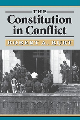 Könyv Constitution in Conflict Robert A. Burt