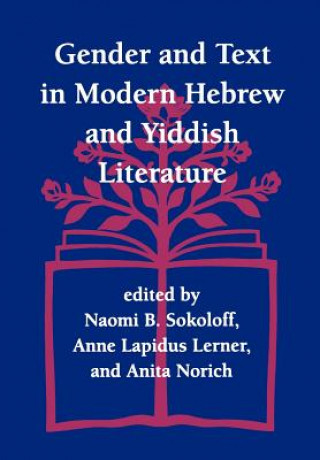 Carte Gender and Text in Modern Hebrew and Yiddish Literature Etc