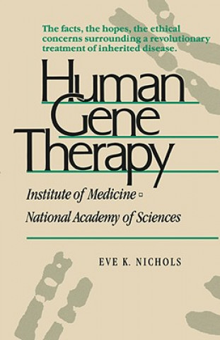 Carte Human Gene Therapy Eve K. Nichols