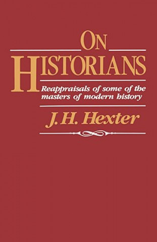 Book On Historians J.H. Hexter