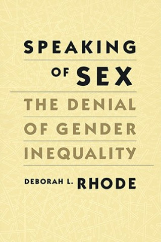 Libro Speaking of Sex Deborah L. Rhode