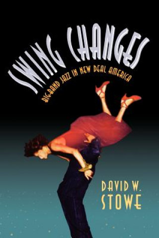 Книга Swing Changes David W. Stowe