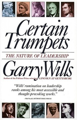 Kniha Certain Trumpets Garry Wills