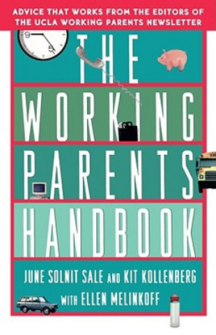 Książka Working Parent's Handbook June Solnit Sale