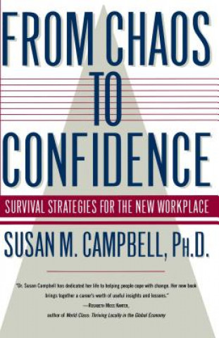 Kniha From Chaos to Confidence Susan M. Campbell