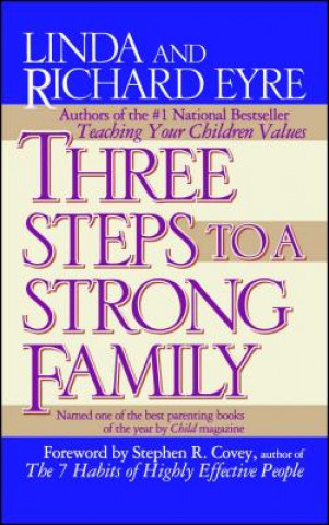 Książka Three Steps to a Strong Family Linda Eyre