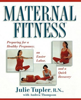 Kniha Maternal Fitness Tupler