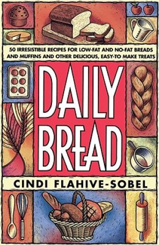 Book Daily Bread Cindi Flahive-Sobel