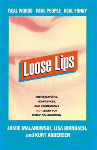 Kniha Loose Lips Kurt Andersen