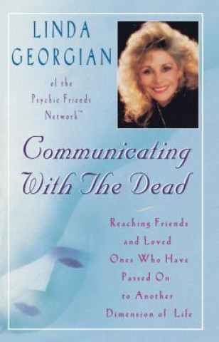 Kniha Communicating with the Dead Linda M. Georgian