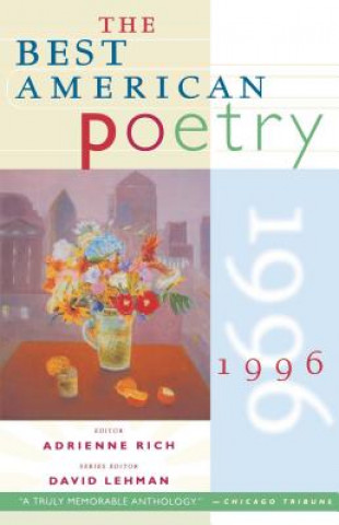 Kniha Best American Poetry 1996 Adrienne Rich
