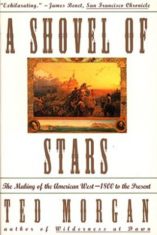 Kniha Shovel of Stars Ted Morgan