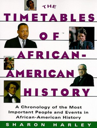 Knjiga Timetables of African-American History Sharon Harley