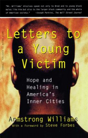 Kniha Letters to a Young Victim Armstrong Williams