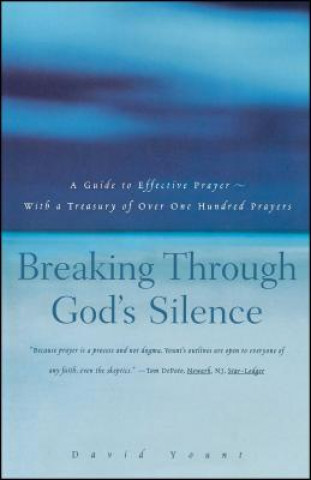 Carte Breaking Through God's Silence David J. Yount