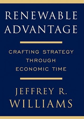 Knjiga Renewable Advantage Jeffrey R. Williams