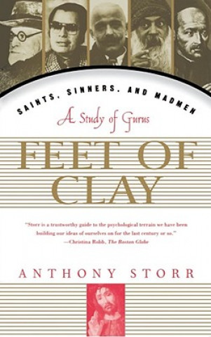 Kniha Feet of Clay Anthony Storr