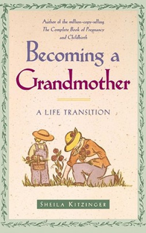 Livre Becoming a Grandmother Sheila Kitzinger