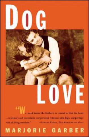 Könyv Dog Love Marjorie Garber