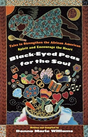 Carte Black Eyed Peas for the Soul Donna Marie Williams