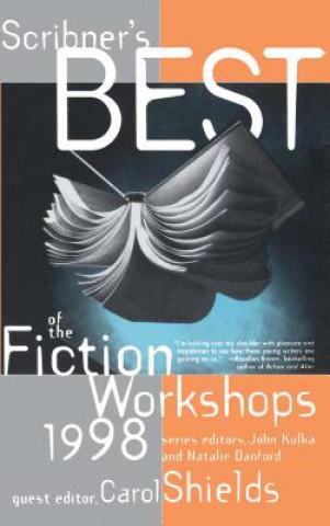 Kniha Scribners Best of the Fiction Workshops 1998 Natalie Danford