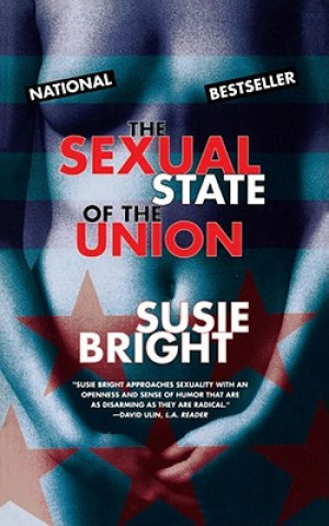 Könyv Sexual State of the Union Susie Bright