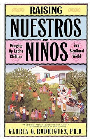 Kniha Raising Nuestros Ni Nos Gloria G. Rodriguez