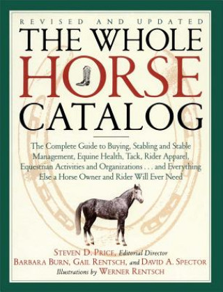 Knjiga Whole Horse Catalog Steven D. Price