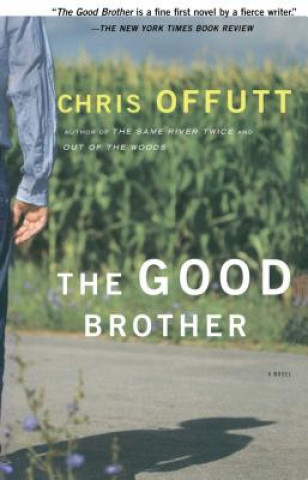 Książka Good Brother Chris Offutt