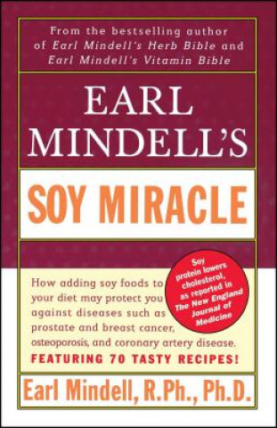 Könyv Earl Midell's Soy Miracle R. PH. PH. D. Mindell