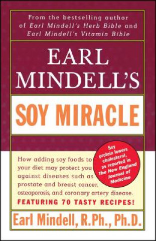 Kniha Earl Midell's Soy Miracle R. PH. PH. D. Mindell